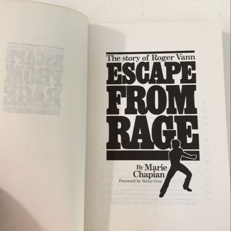 Escape from Rage