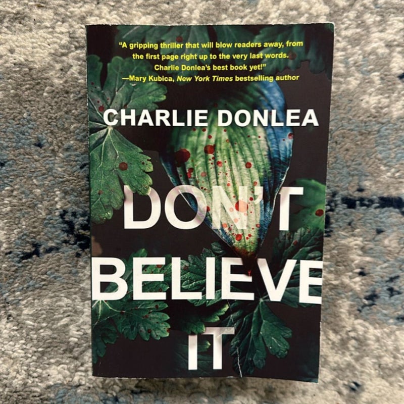 Don't Believe It