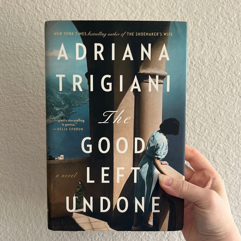 The Good Left Undone
