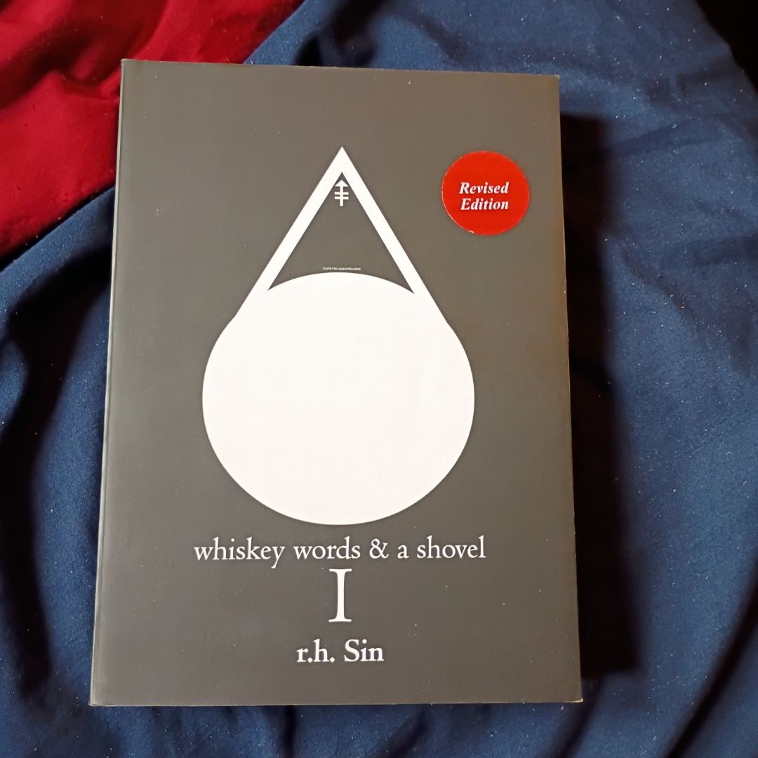 Whiskey Words and a Shovel I