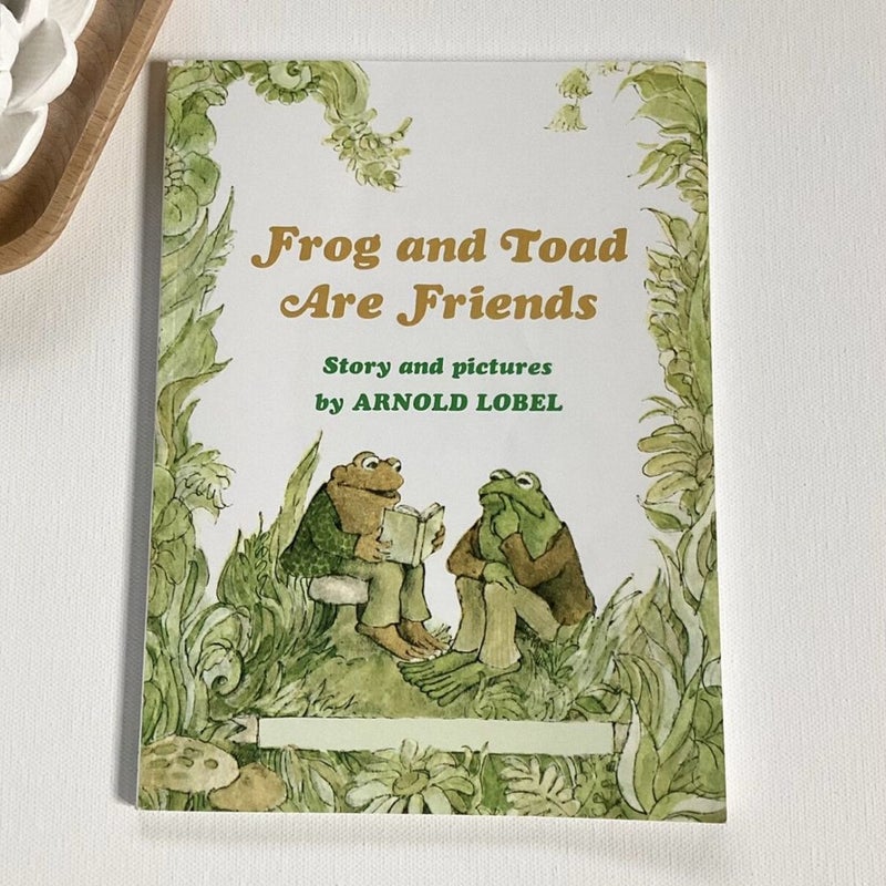 Frog and Toad Are Friends