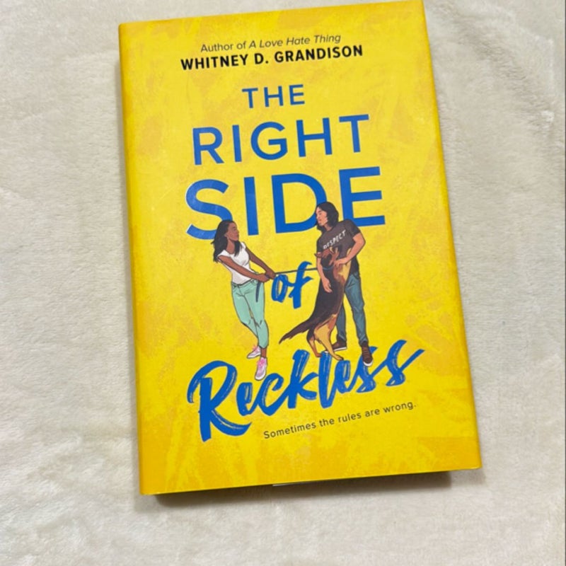 The Right Side of Reckless