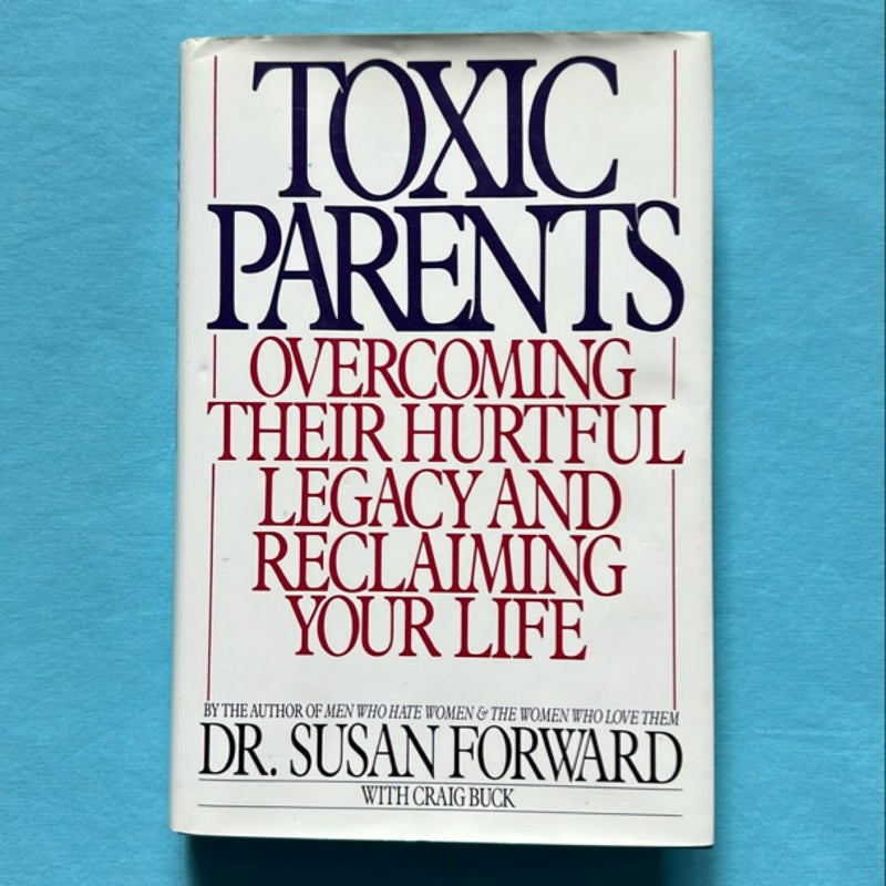 Toxic Parents