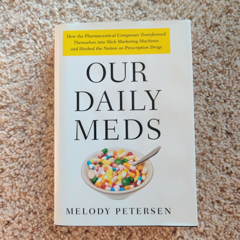 Our Daily Meds