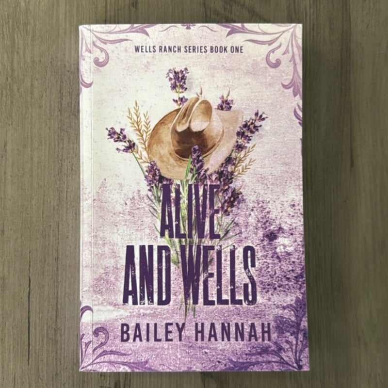 Alive and Wells