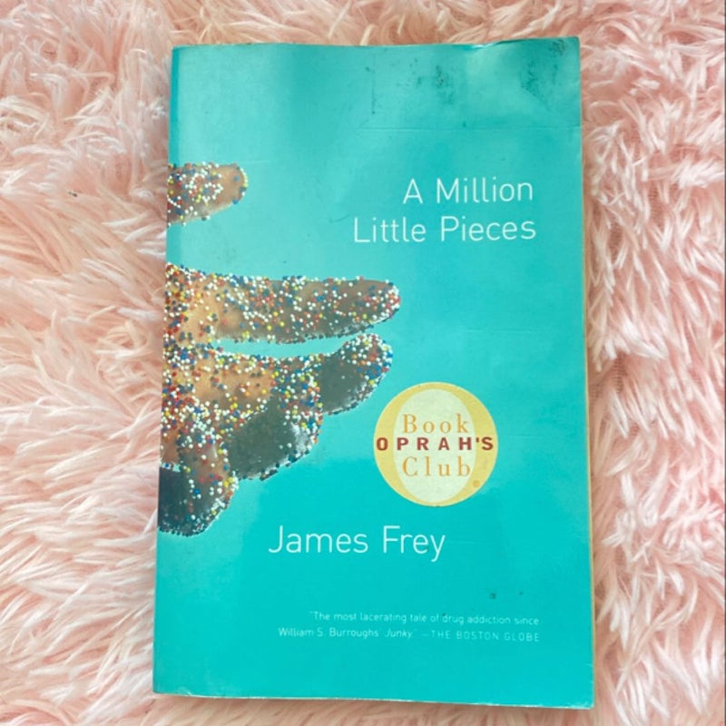 A Million Little Pieces