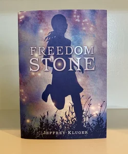 Freedom Stone