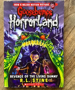 Revenge of the Living Dummy (Goosebumps Horrorland)