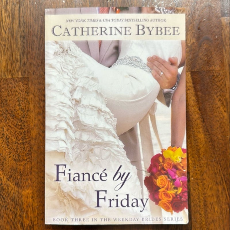 Fiancé by Friday