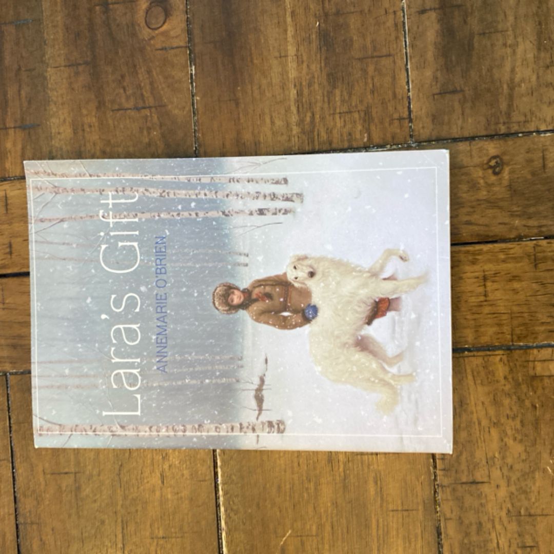 Lara’s Gift 