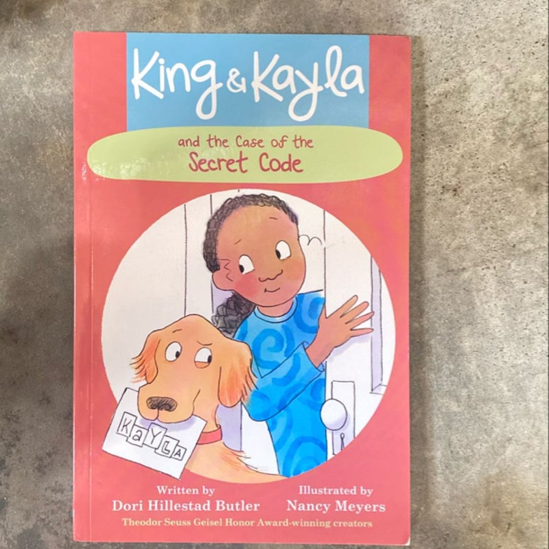 King and Kayla and the Case of the Secret Code