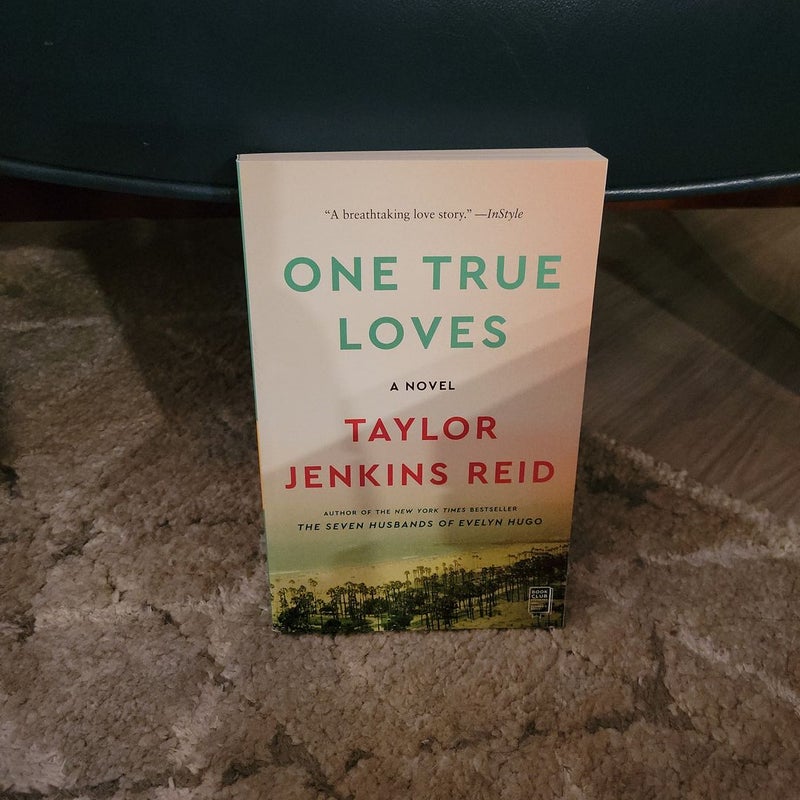 One True Loves by Taylor Jenkins Reid, Paperback | Pangobooks