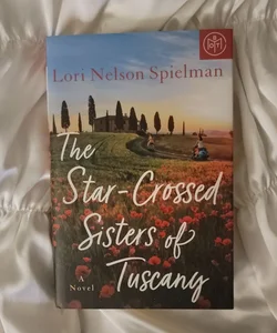 The Star-Crossed Sisters of Tuscany