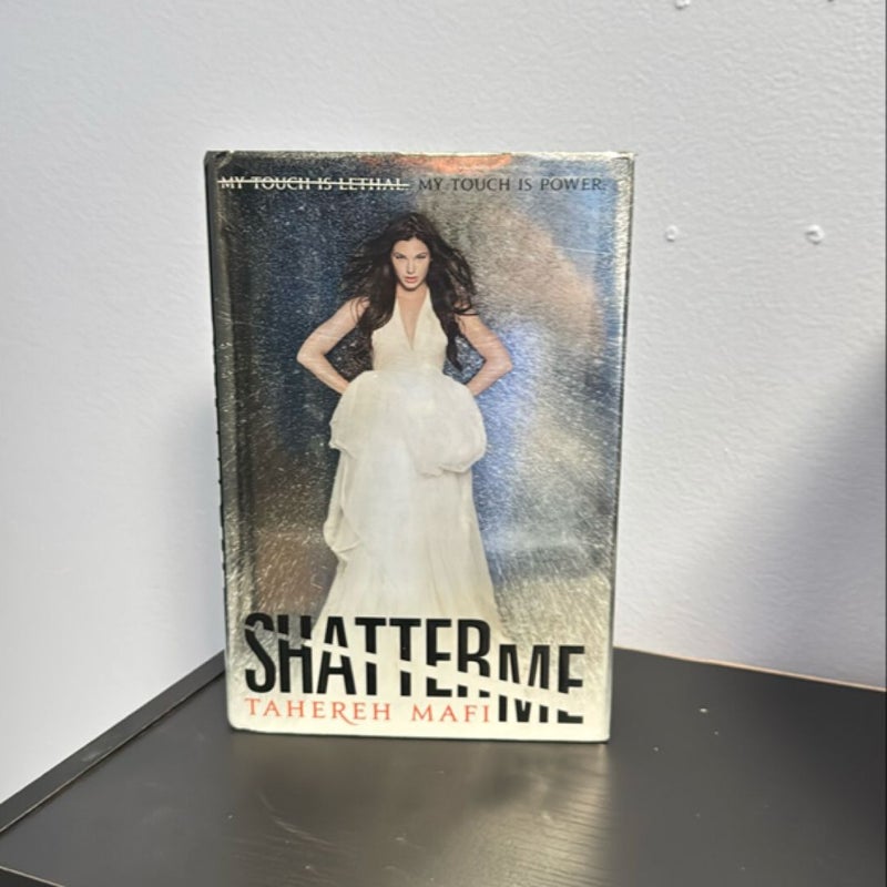 Shatter Me