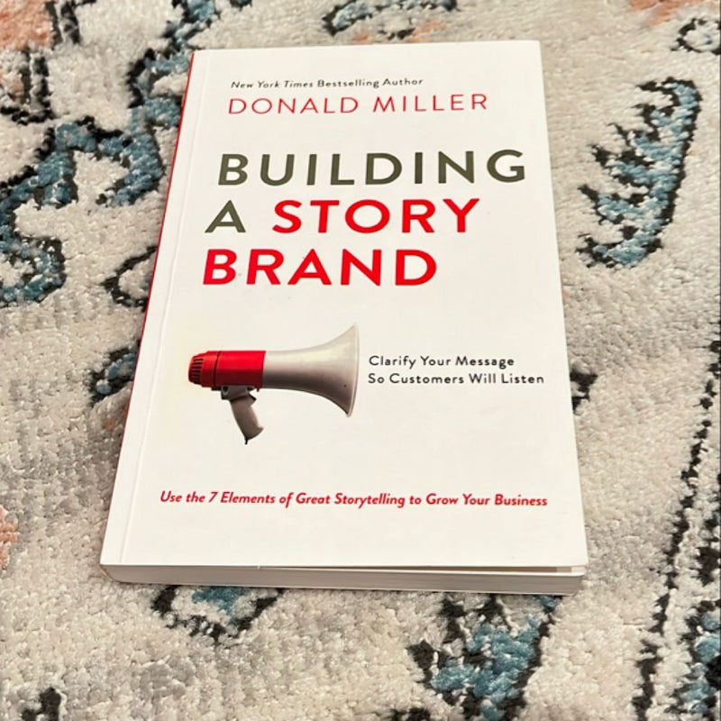 Building A Story Brand