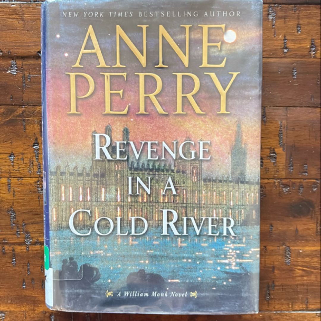 Revenge in a Cold River