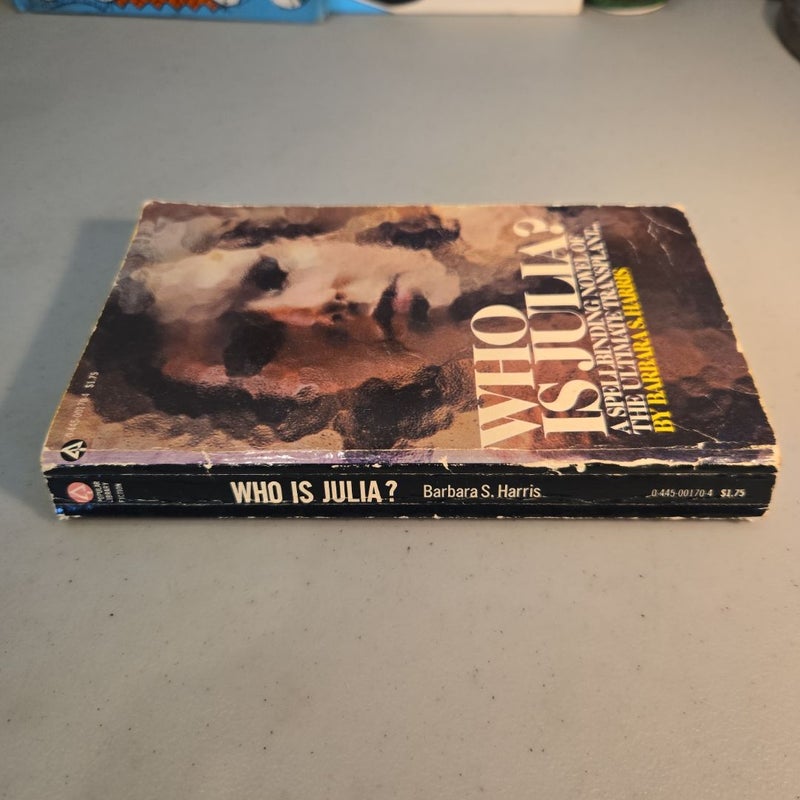 Who Is Julia?