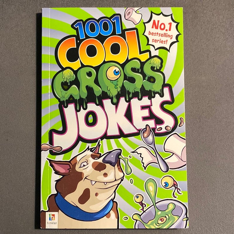 1001 Cool Gross Jokes