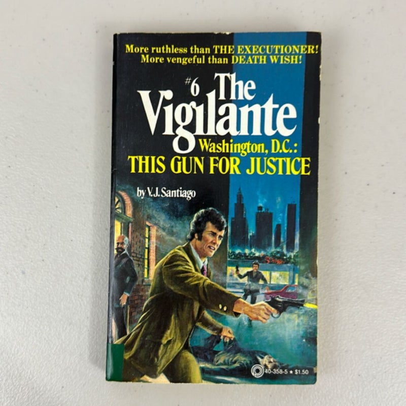 Washington, D. C.: This Gun for Justice