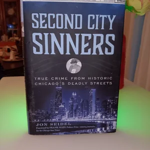 Second City Sinners