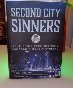 Second City Sinners