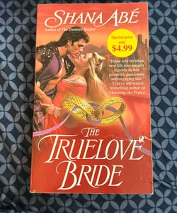 The Truelove Bride