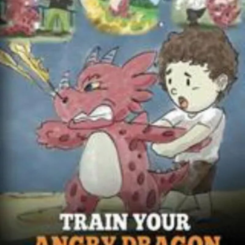 Train Your Angry Dragon