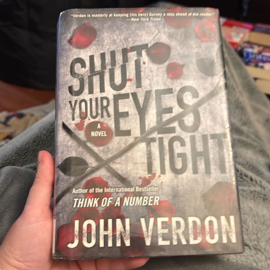 Shut Your Eyes Tight