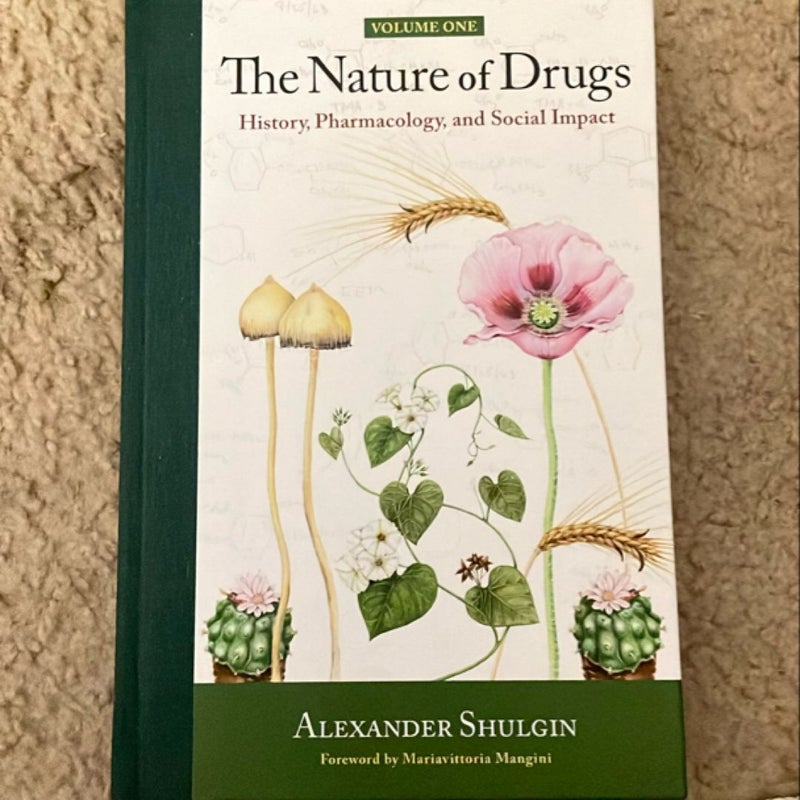 The Nature of Drugs 