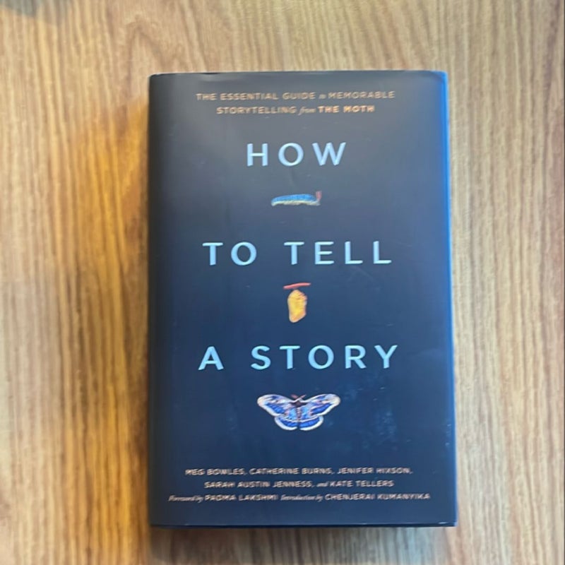 How to Tell a Story