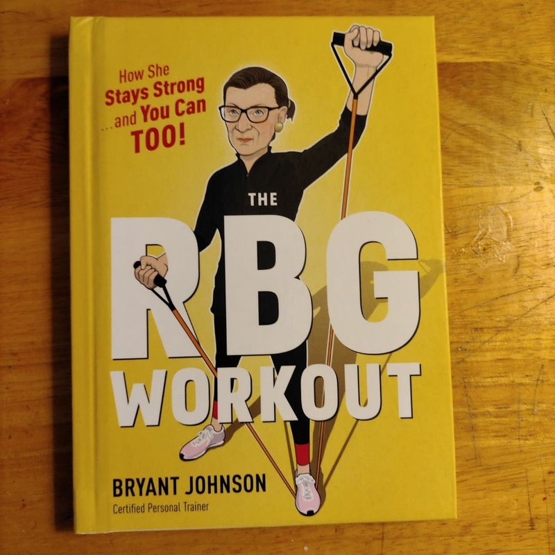 The Rbg Workout