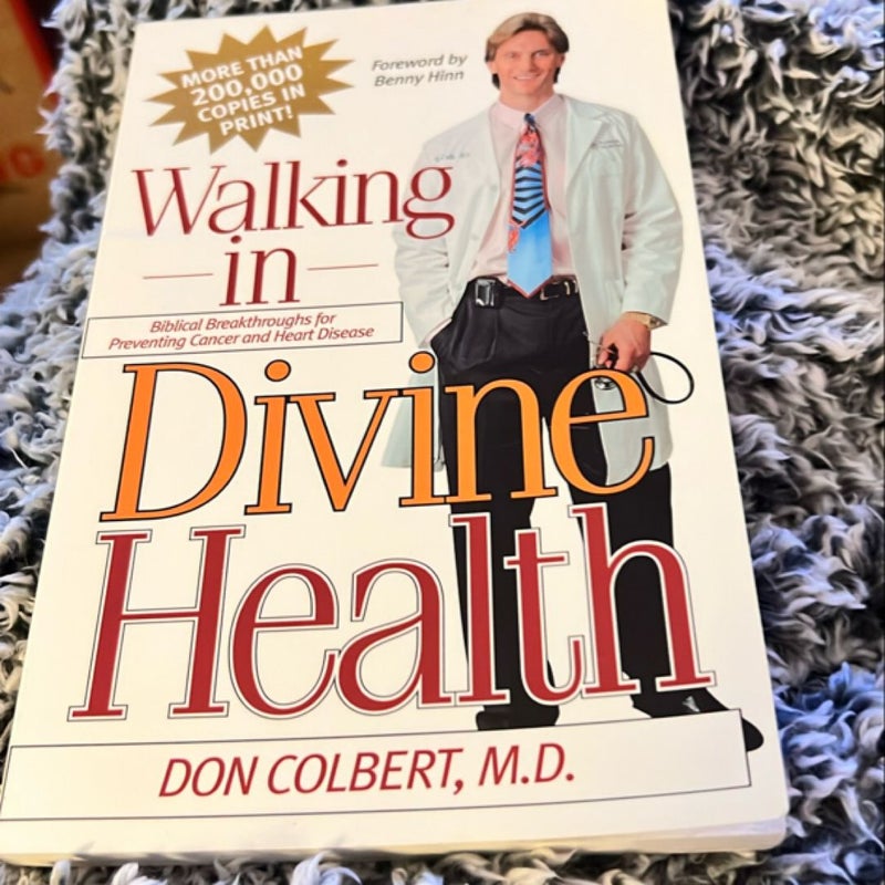 Walking in Divine Health