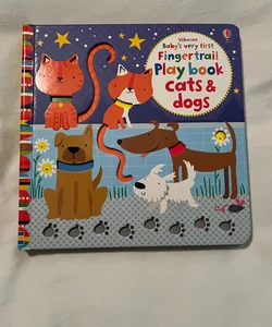 Usborne Baby’s Very First Fingertrail Playbook Cats and Dogs