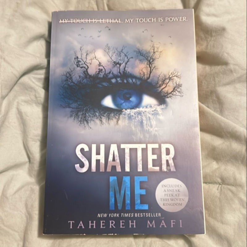 Shatter Me