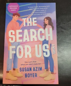 The Search for Us (ARC)