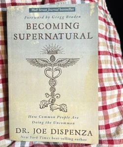 Becoming Supernatural