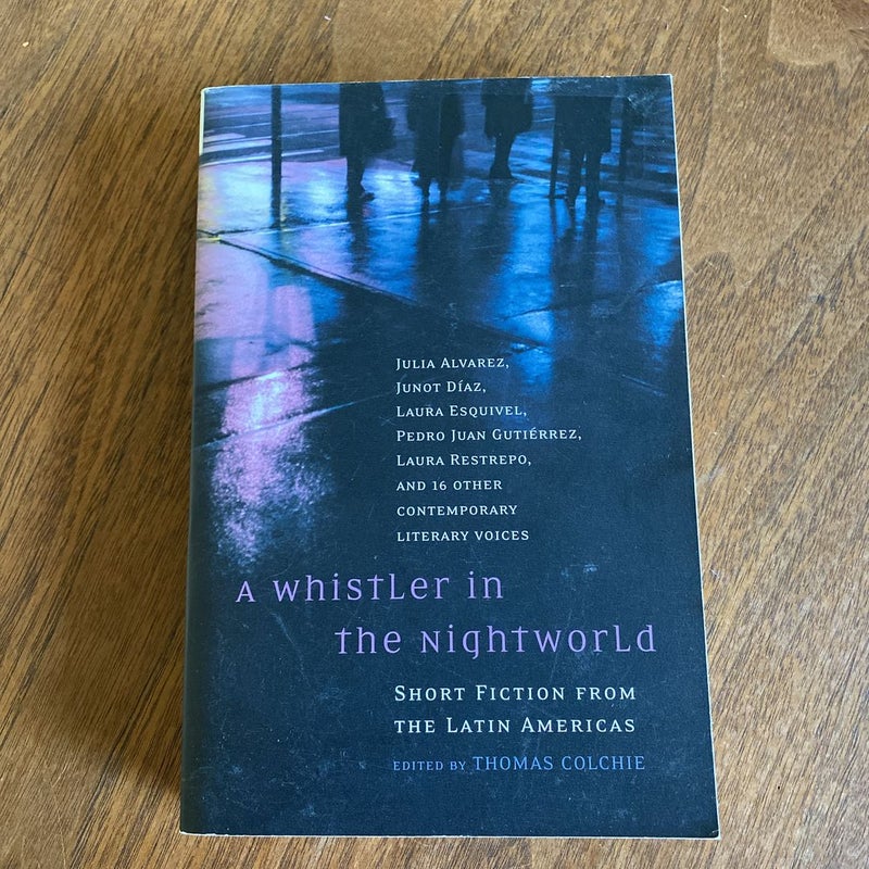 A Whistler in the Nightworld