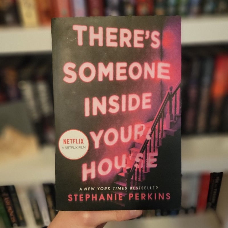 There's Someone Inside Your House