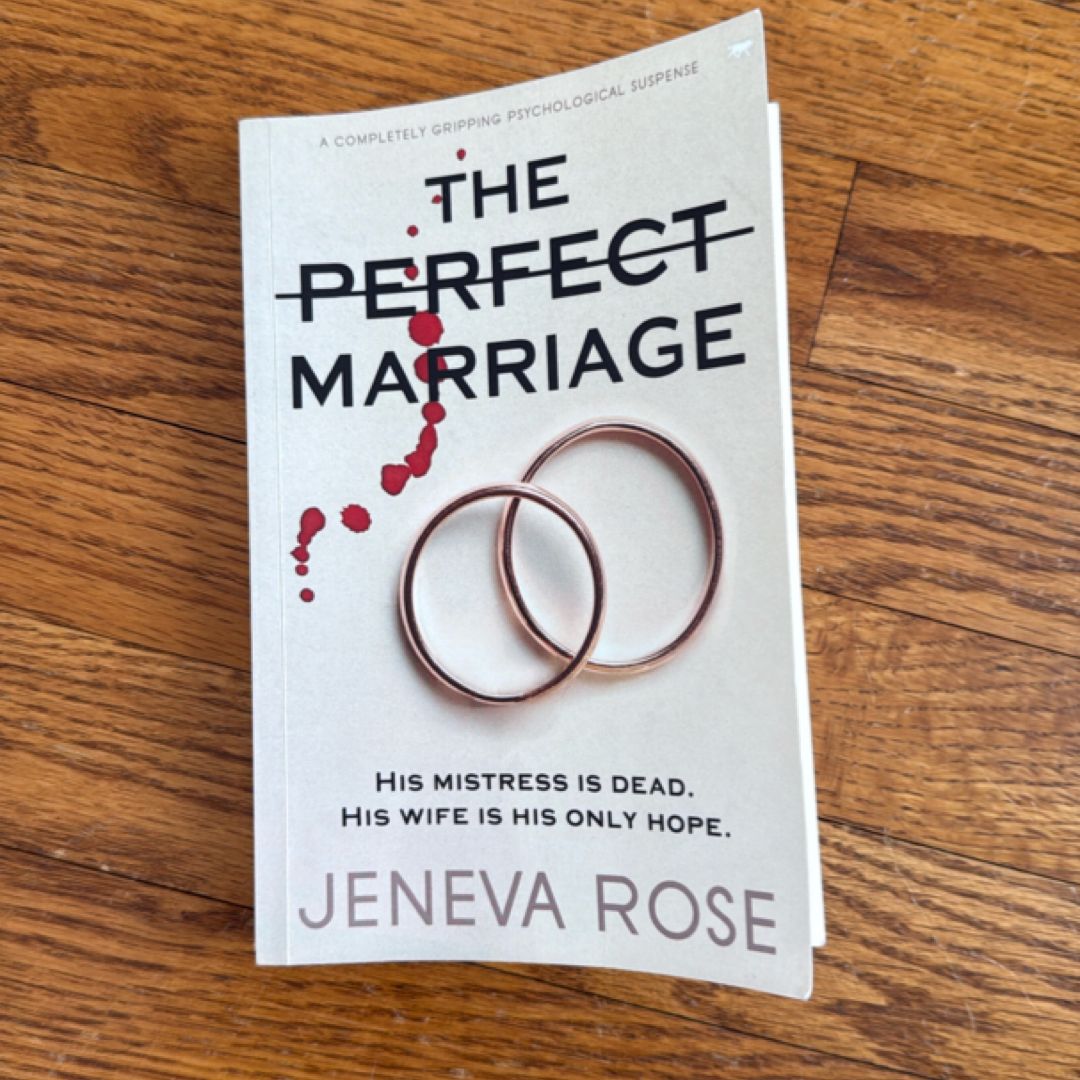 The Perfect Marriage