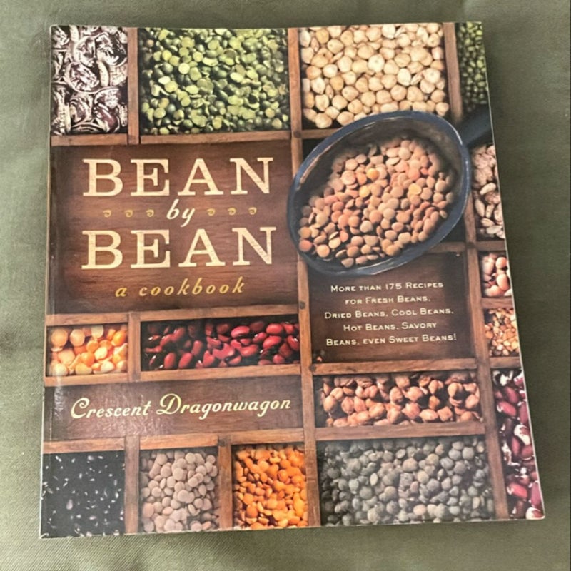 Bean by Bean: a Cookbook