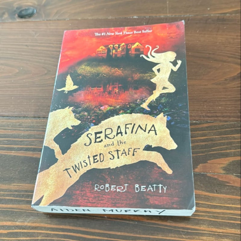 Serafina and the Twisted Staff (the Serafina Series Book 2)