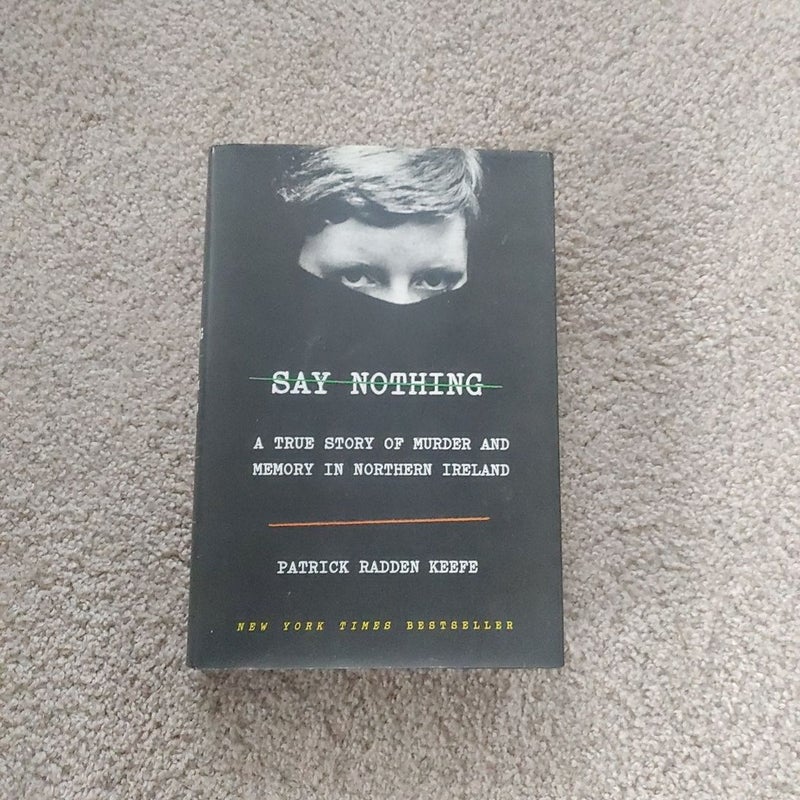 Say Nothing
