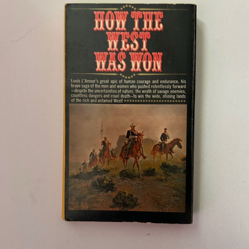 How the West Was Won