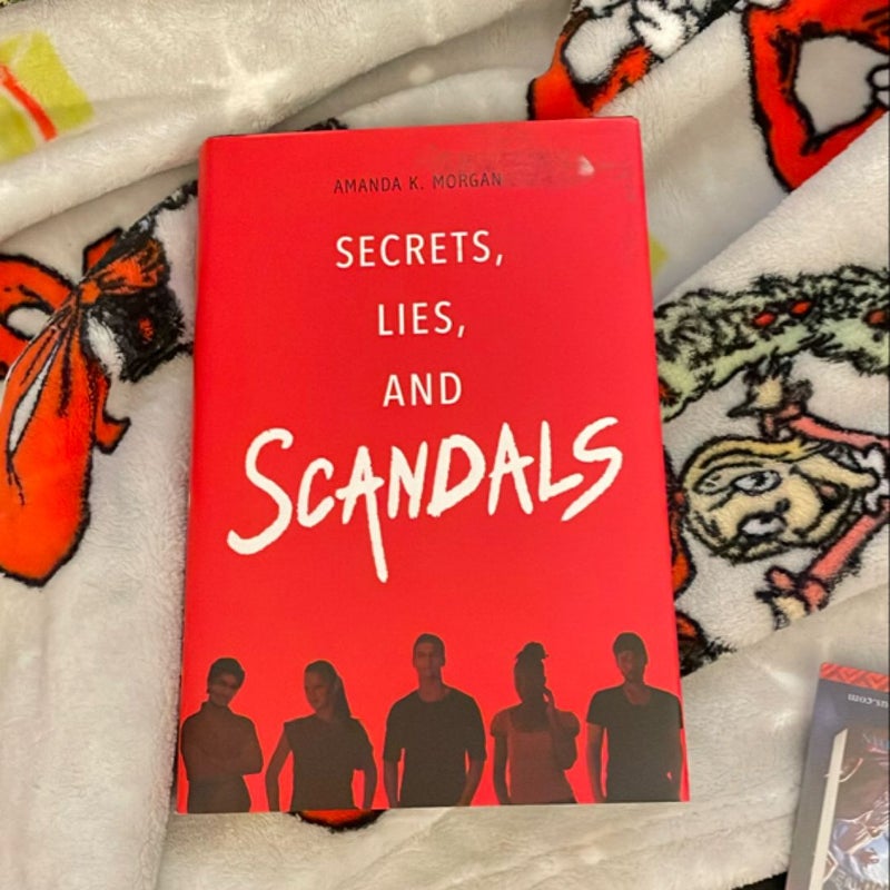 Secrets, Lies, and Scandals