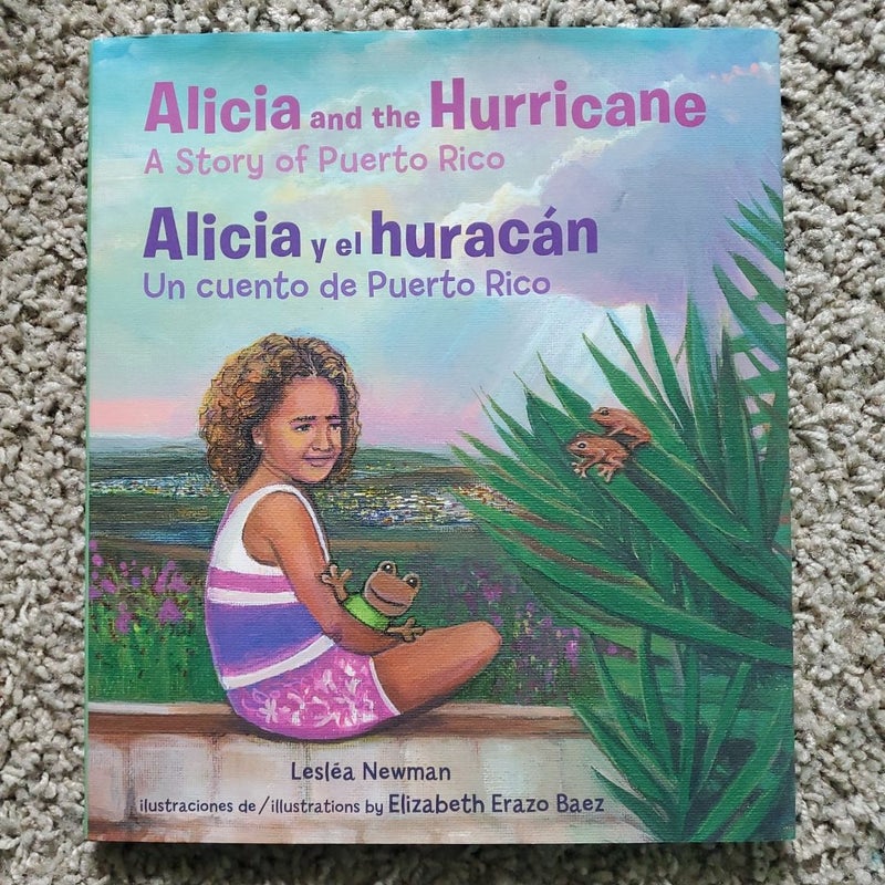 Alicia and the Hurricane / Alicia y el Huracán