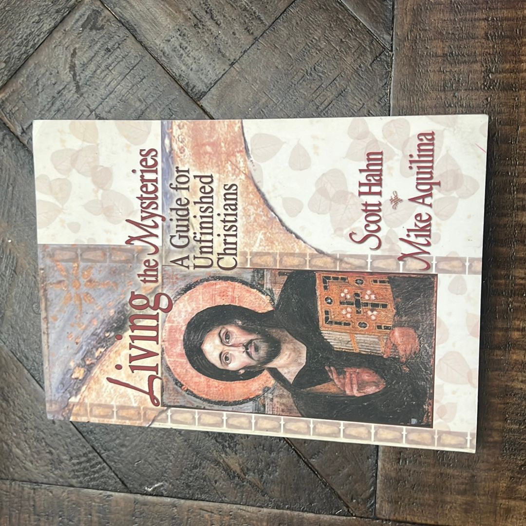 Living the Mysteries