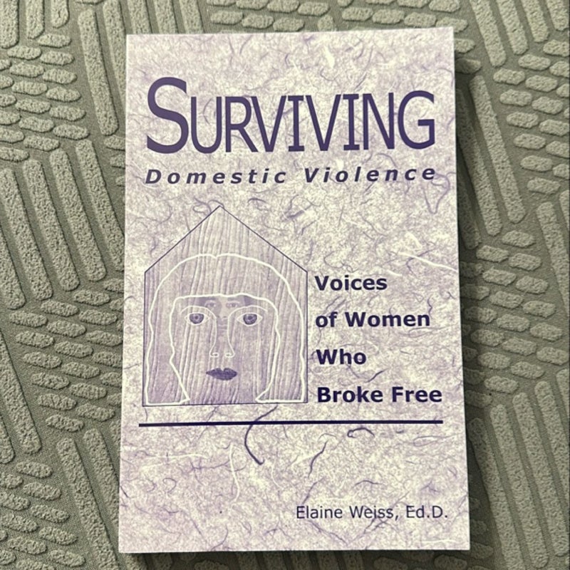 Surviving Domestic Violence