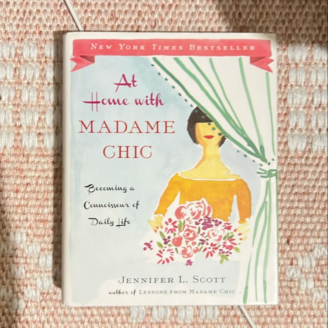 At Home with Madame Chic