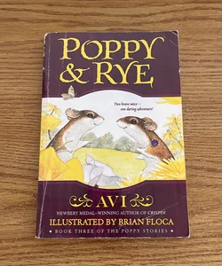 Poppy and Rye