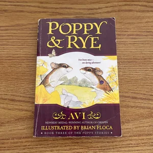 Poppy and Rye